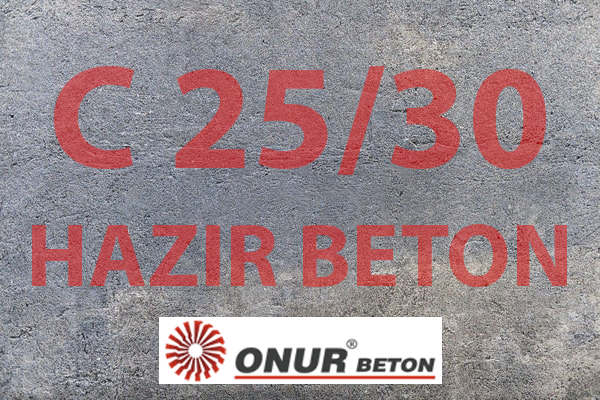 C 25/30 Hazır Beton