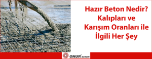 Hazır Beton Nedir