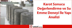Karot Sonucu Değerlendirme