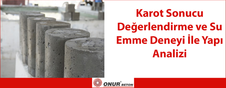 Karot Sonucu Değerlendirme