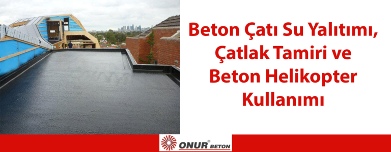 Beton Çatı Su Yalıtımı