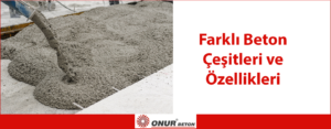 Beton Çeşitleri