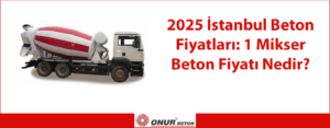 Beton Fiyatları