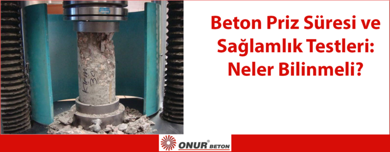 Beton Priz Süresi